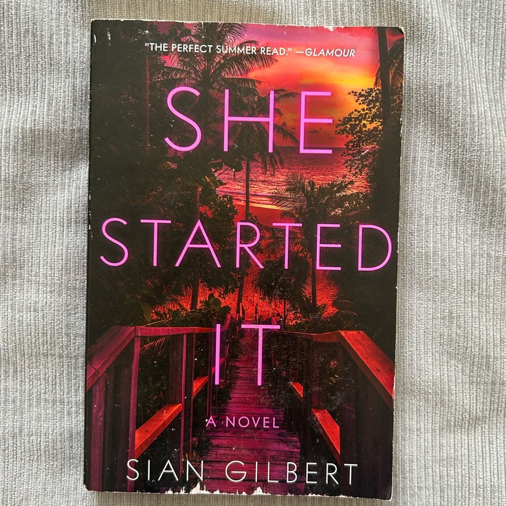 She Started It by Sian Gilbert